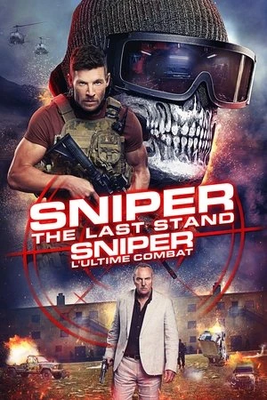 Regarder Sniper: The Last Stand en streaming complet