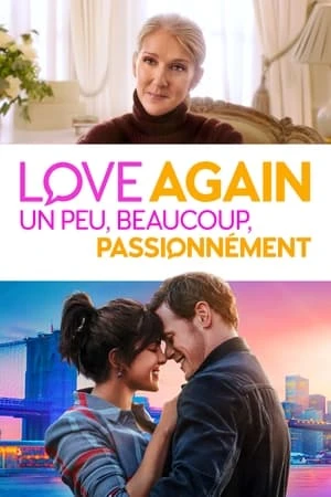  Love Again : Un peu, beaucoup, passionnément affiche 