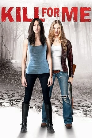 Regarder Kill for Me en streaming complet
