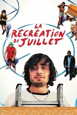 Regarder La Récréation de Juillet en streaming complet