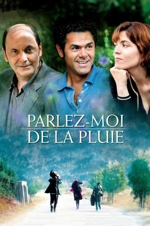  Parlez-moi de la pluie affiche 