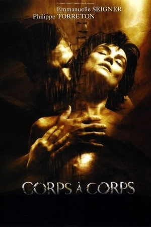 Regarder Corps à corps en streaming complet