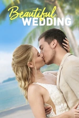 Beautiful Wedding affiche 