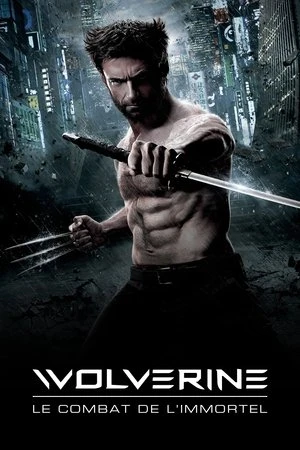 Regarder X-men : Wolverine  Le Combat de l'immortel en streaming complet