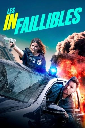 Regarder Les Infaillibles en streaming complet