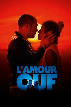  L'Amour ouf affiche 
