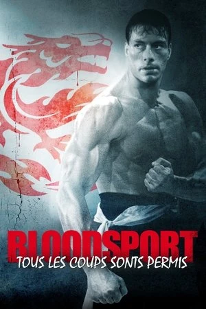 Regarder Bloodsport, tous les coups sont permis en streaming complet