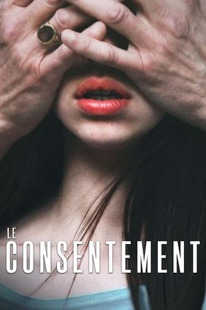 Regarder Le Consentement en streaming complet