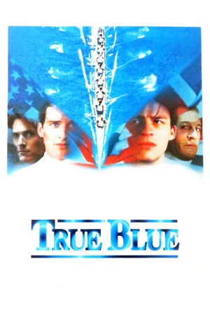 Regarder True Blue en streaming complet