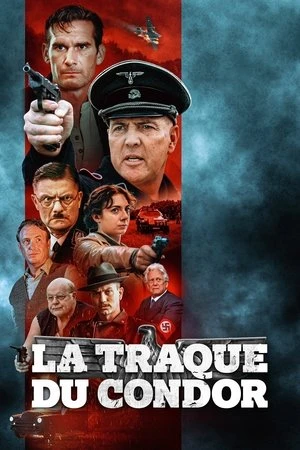 Regarder La Traque du Condor en streaming complet