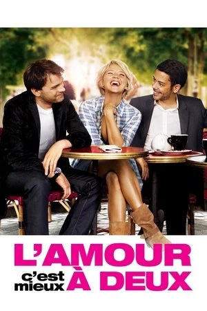  L'Amour, c'est mieux à deux affiche 