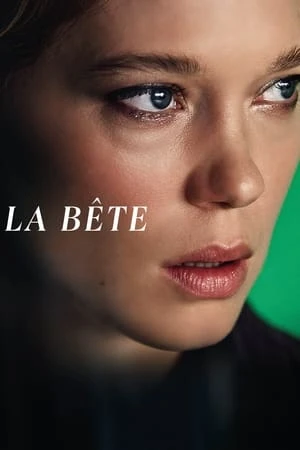 Regarder La Bête en streaming complet