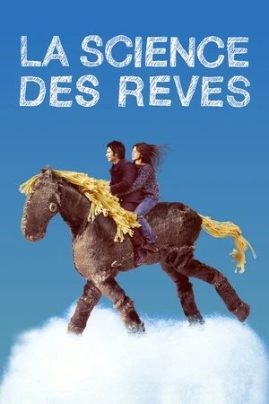 Regarder La science des rêves en streaming complet