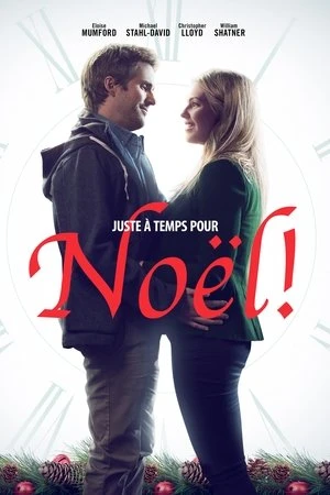 Regarder Juste à temps pour Noël en streaming complet