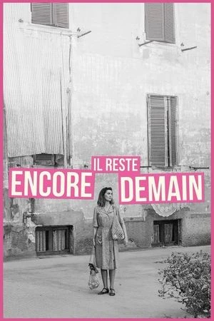 Regarder Il reste encore demain en streaming complet