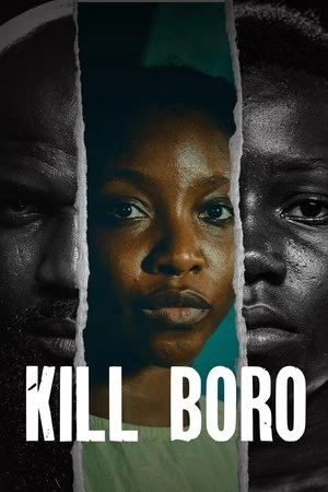 Regarder Kill Boro en streaming complet