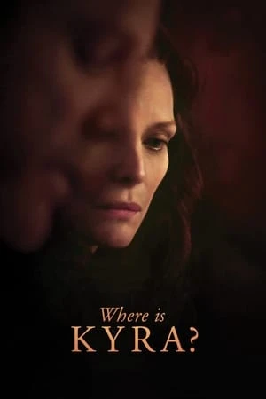 Regarder Where Is Kyra? en streaming complet