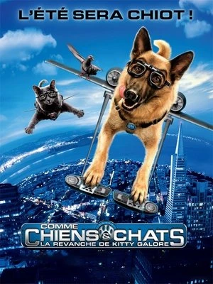  Comme chiens et chats : La revanche de Kitty Galore affiche 
