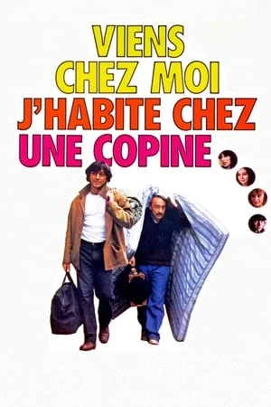 Regarder Viens chez moi, j'habite chez une copine en streaming complet