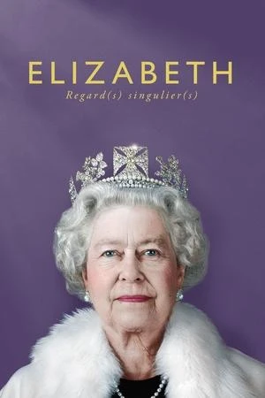 Regarder Elizabeth, Regard(s) Singulier(s) en streaming complet