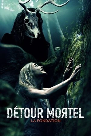 Regarder Détour mortel : La Fondation en streaming complet