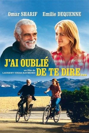 Regarder J'ai oublié de te dire en streaming complet