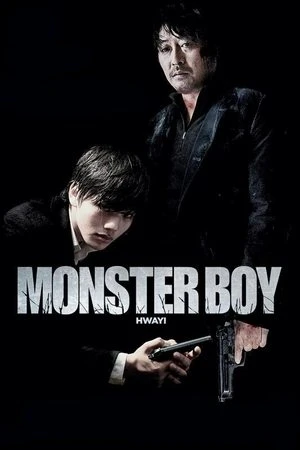 Regarder Monster Boy : Hwayi en streaming complet