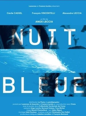 Regarder Nuit Bleue en streaming complet