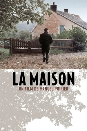 Regarder La Maison en streaming complet