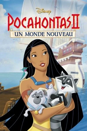 Regarder Pocahontas II : Un monde nouveau en streaming complet