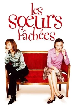Regarder Les Sœurs fâchées en streaming complet