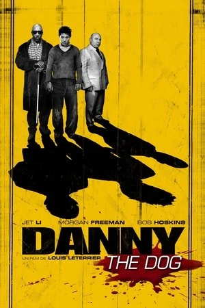 Regarder Danny the Dog en streaming complet