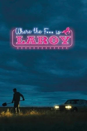 Regarder LaRoy en streaming complet