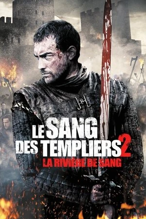 Regarder Le sang des Templiers 2 : La rivière de sang en streaming complet