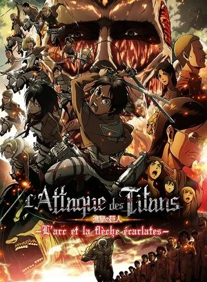 Regarder L'Attaque des Titans : L’Arc et la flèche écarlates en streaming complet