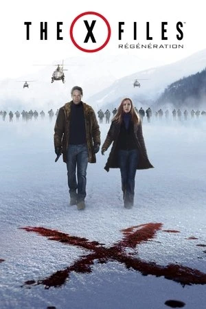 Regarder The X-Files : Régénération en streaming complet