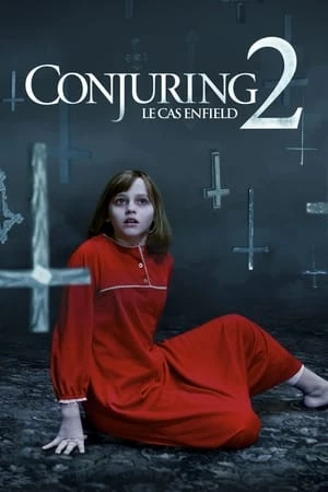 Regarder Conjuring 2 : Le Cas Enfield en streaming complet