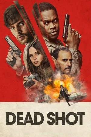 Regarder Dead Shot en streaming complet