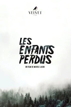 Regarder Les enfants perdus en streaming complet