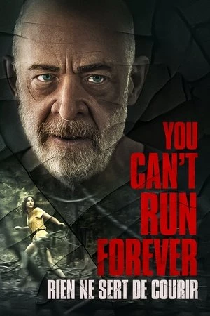  You Can't Run Forever affiche 