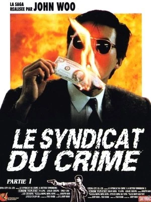 Regarder Le Syndicat du crime en streaming complet