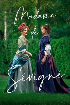 Regarder Madame de Sévigné en streaming complet
