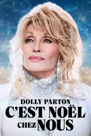 Regarder Dolly Parton: C'est Noël chez nous en streaming complet
