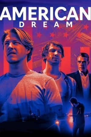 Regarder American Dream en streaming complet