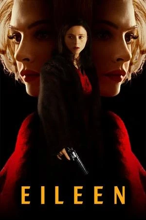 Regarder Eileen en streaming complet