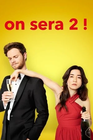 Regarder On sera 2 ! en streaming complet