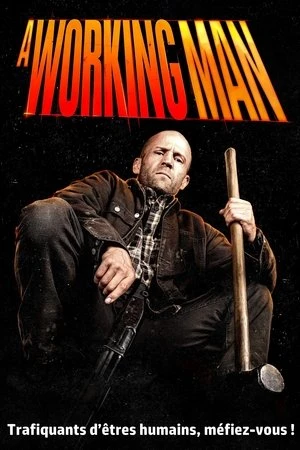 Regarder A Working Man en streaming complet