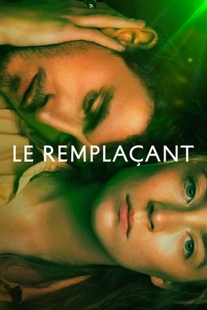 Regarder Le Remplaçant en streaming complet