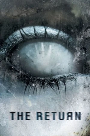 Regarder The Return en streaming complet