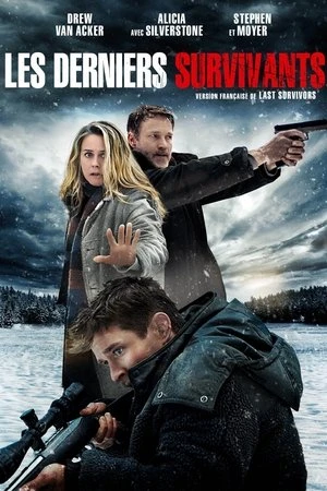Regarder Last Survivors en streaming complet